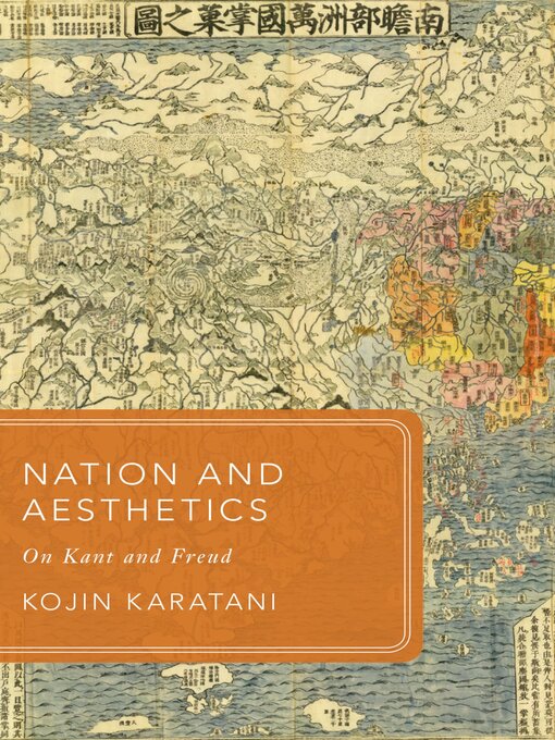 Title details for Nation and Aesthetics by Kojin Karatani - Available